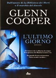 L'ultimo giorno di Glenn Cooper-180x250