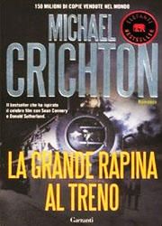 La grande rapina al treno di Michael Crichton-180x250