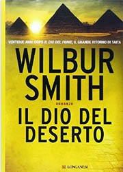 Il dio del deserto di Wilbur Smith-180x250
