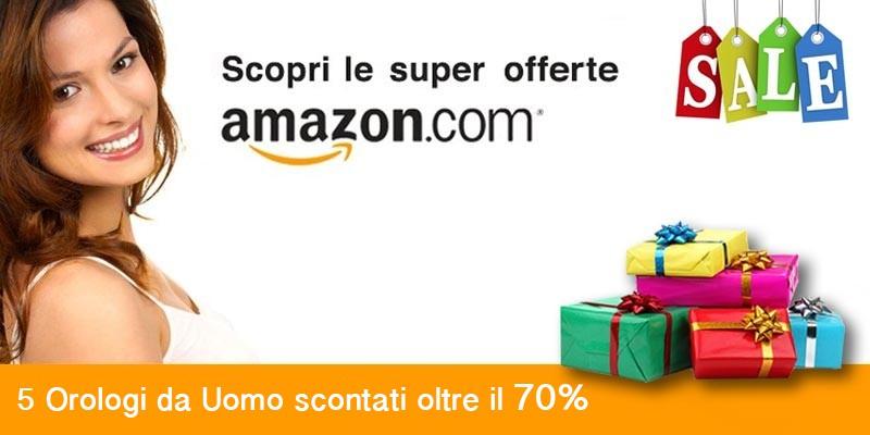 Amazon orologi Uomo- scopri le super offerte della settimana-800x400