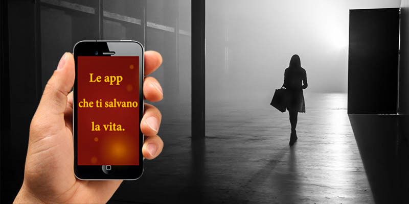 Le App Che Ti Salvano La Vita Best5 It