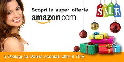 Amazon orologi Donna-scopri le super offerte per regalare a Natale.800x400 2015